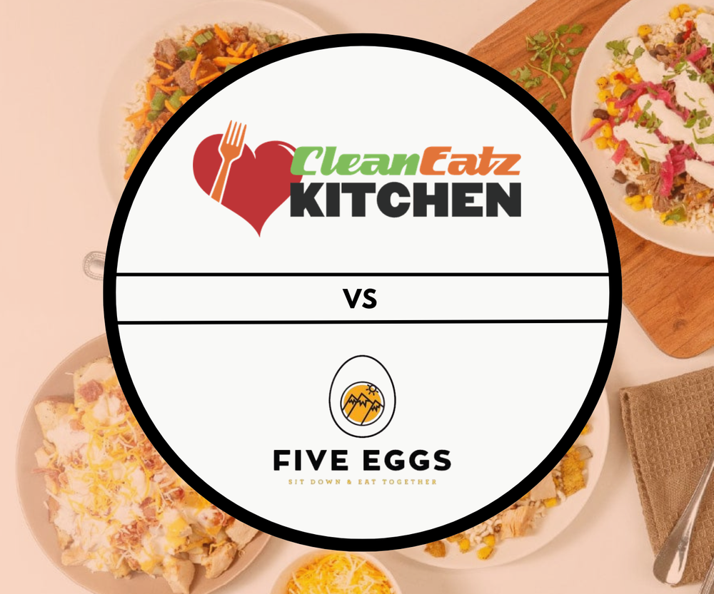 Clean Eatz Kitchen vs Five Eggs Meals: 2026 Compared