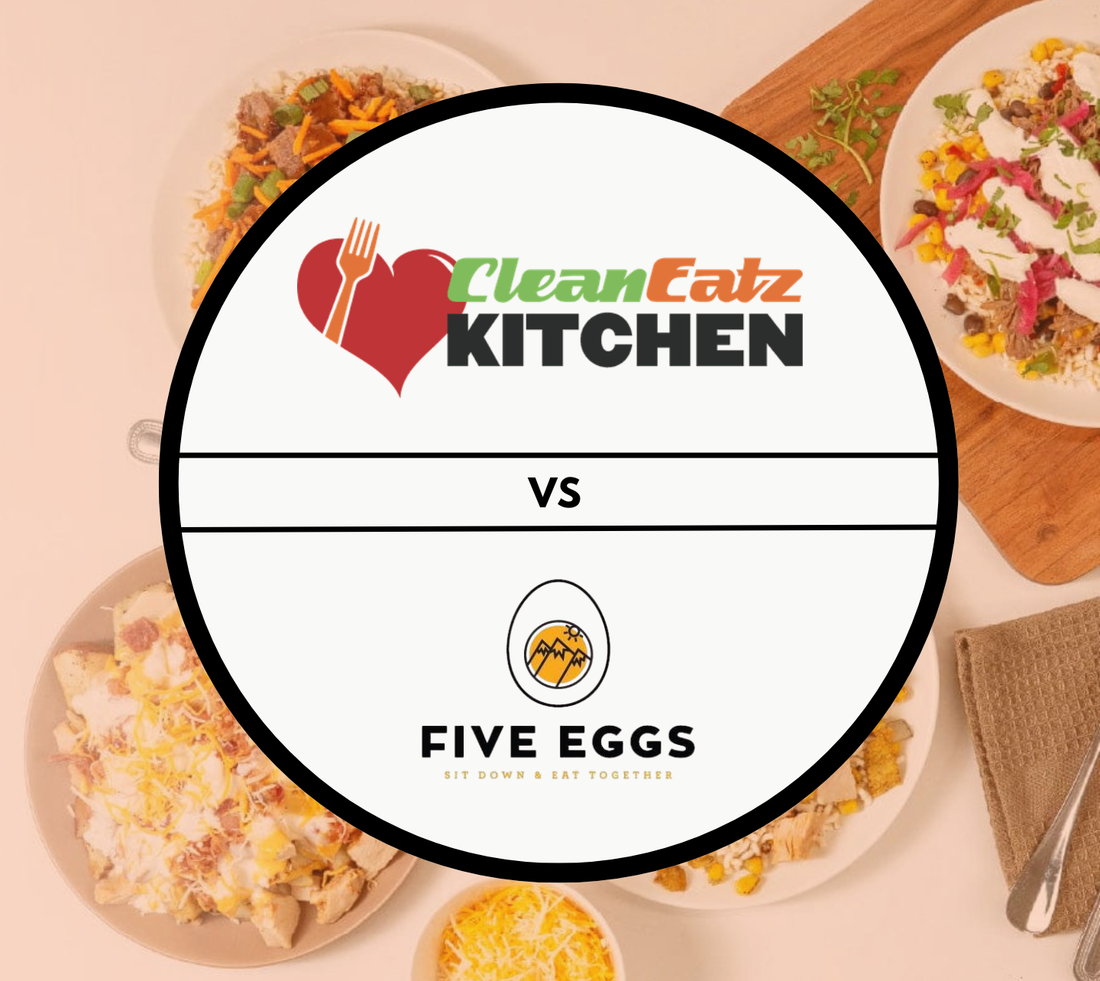 Clean Eatz Kitchen vs Five Eggs Meals: 2026 Compared