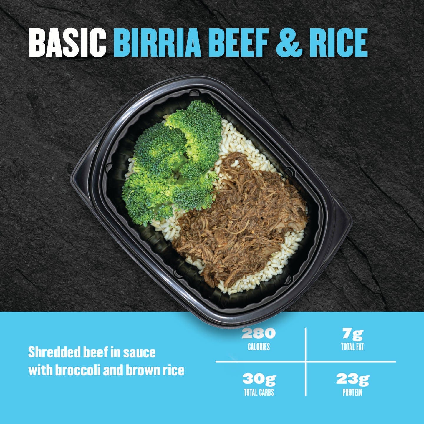 Container of Basic Birria Beef & Rice with broccoli and brown rice on a black background