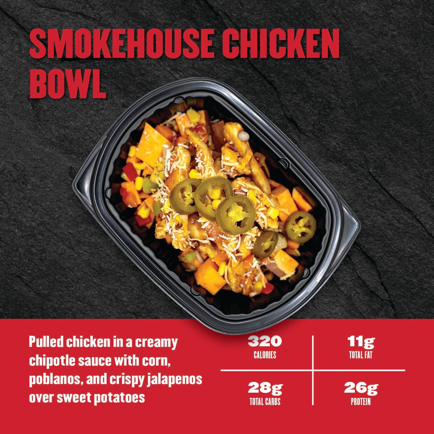 Smokehouse chicken bowl with ingredients and nutritional information on a dark background