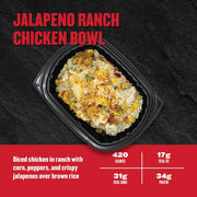 Jalapeño Ranch Chicken Bowl — diced chicken in ranch with corn, peppers, and crispy jalapeños over brown rice; 420 calories, 17g fat, 31g carbs, 34g protein.
