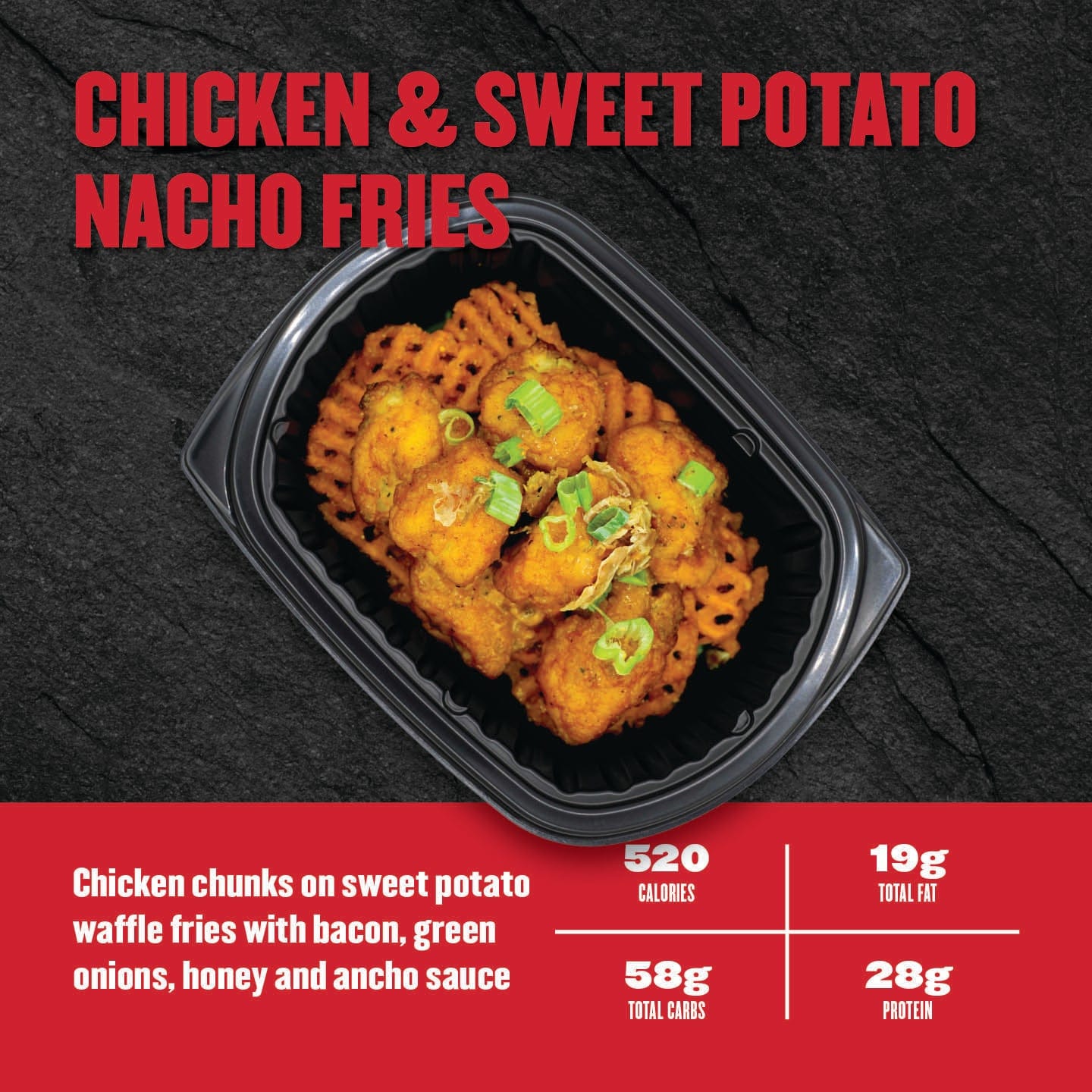 Chicken and sweet potato nacho fries in a black container with nutritional information on a dark background