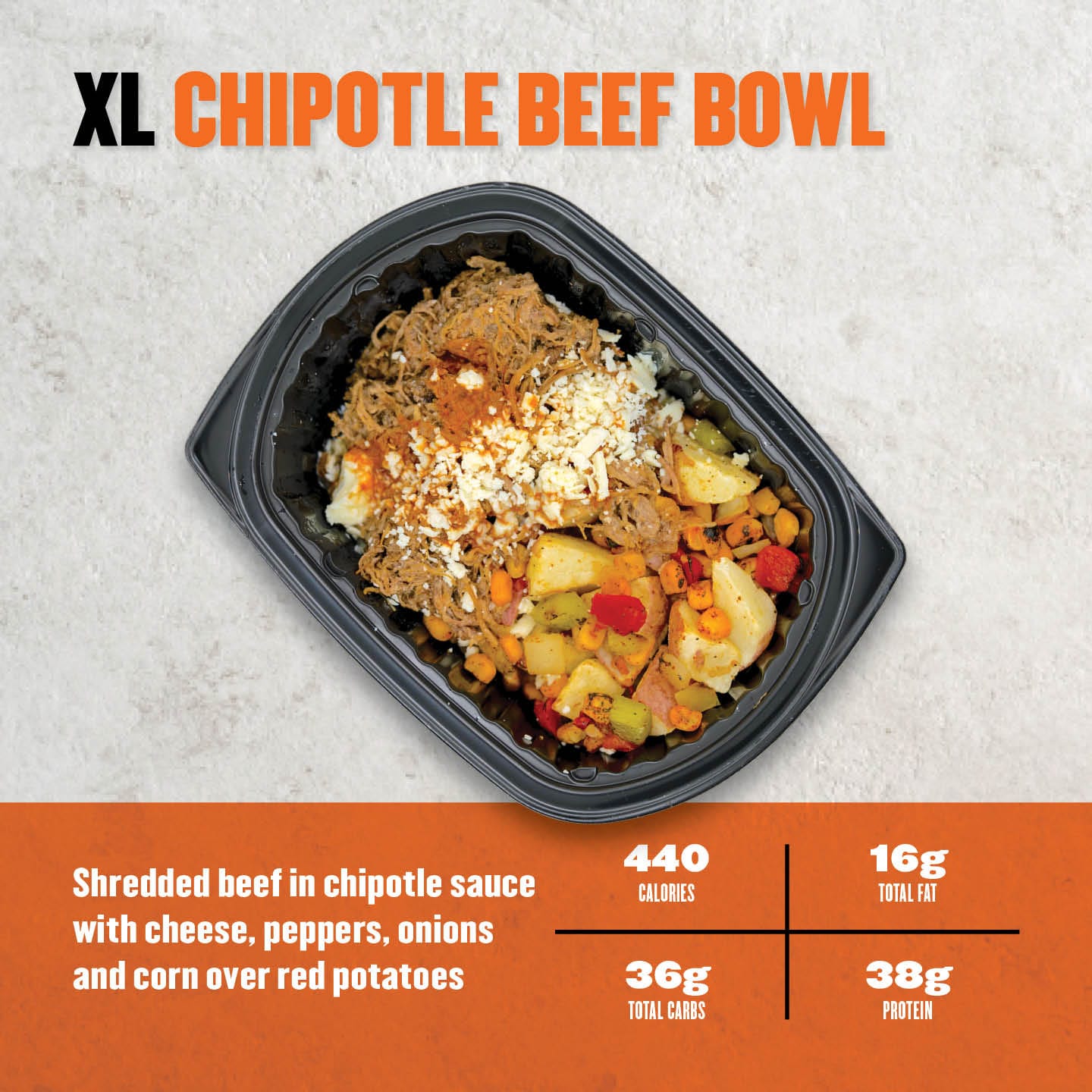 XL Chipotle Beef Bowl from Clean Eatz featuring shredded beef, cheese, veggies, and corn over red potatoes—440 calories and 38g protein.