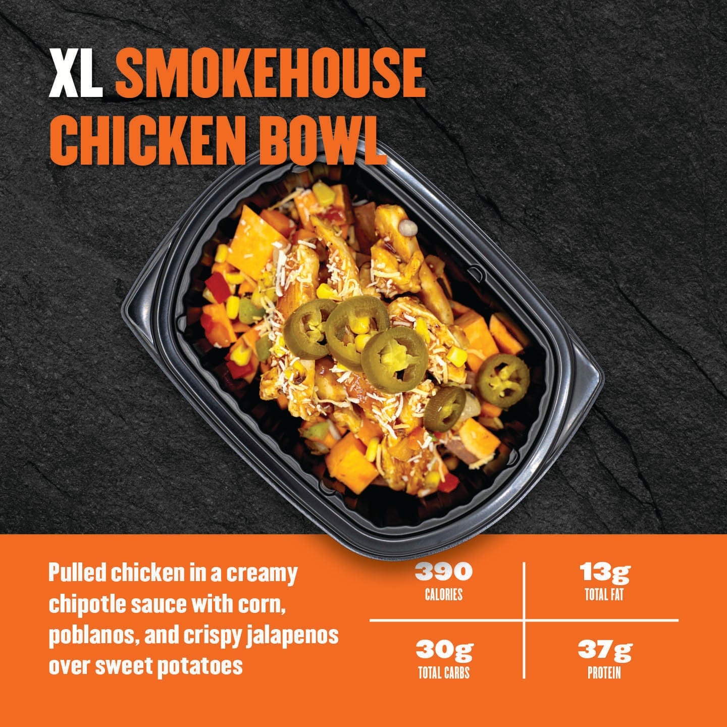 XL Smokehouse Chicken Bowl with ingredients and nutritional information on a dark background