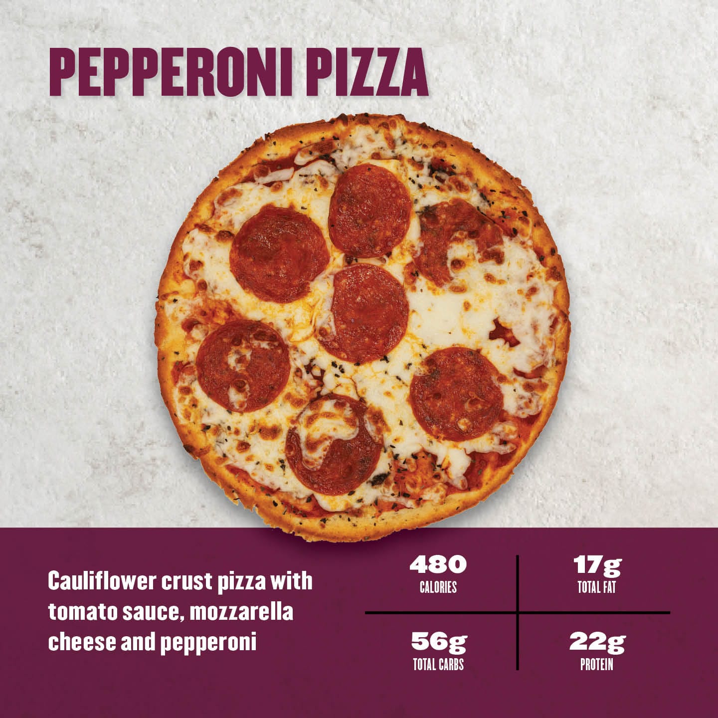Delicious cauliflower crust pepperoni pizza from Clean Eatz Kitchen, topped with savory pepperoni slices and gooey mozzarella cheese, baked to perfection. Low-carb pepperoni pizza with 480 calories, 17g total fat, 56g total carbs, and 22g protein. Clean Eatz Kitchen pepperoni pizza is perfect for healthy meal prep and keto-friendly pizza lovers.