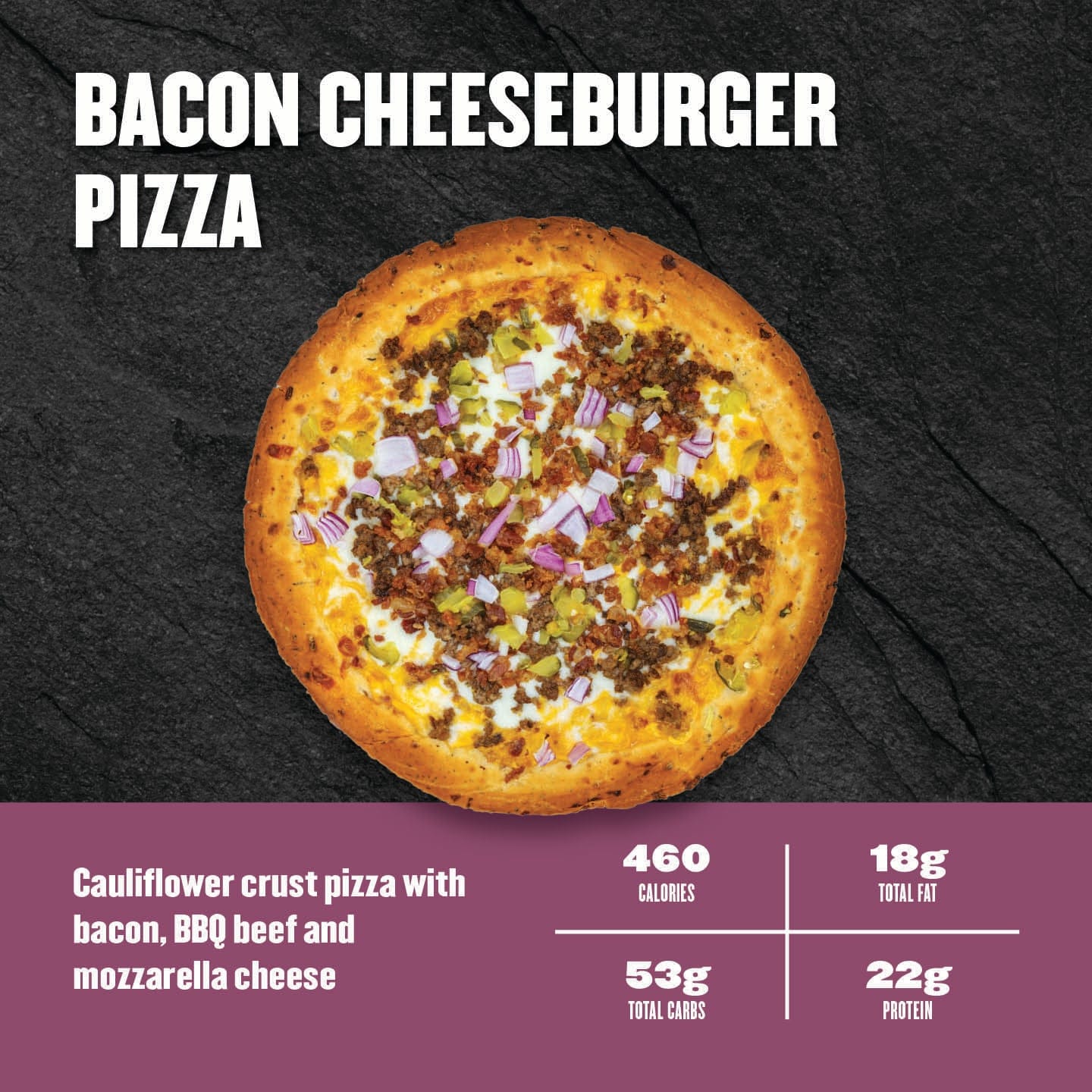 Bacon Cheeseburger Pizza with BBQ beef, crispy bacon, and melted mozzarella on a cauliflower crust from Clean Eatz Kitchen. High-protein meal option.
