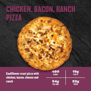 Chicken, Bacon, Ranch Pizza — Clean Eatz Kitchen cauliflower crust pizza with chicken, bacon, cheese, and ranch; 480 calories, 19g fat, 54g carbs, 22g protein.